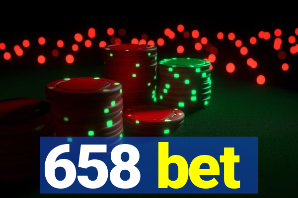 658 bet